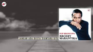Download lagu Broery Marantika - Jangan Ada Dusta Diantara Kita (Versi Keroncong) mp3