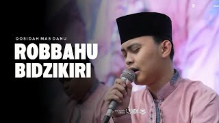 Download lagu QOSIDAH MERDU ROBBAHU BIDZKRI MAS DANU HADROH PUSAT SABILU TAUBAH. mp3 Download lagu QOSIDAH MERDU ROBBAHU BIDZKRI MAS DANU HADROH PUSAT SABILU TAUBAH. mp3