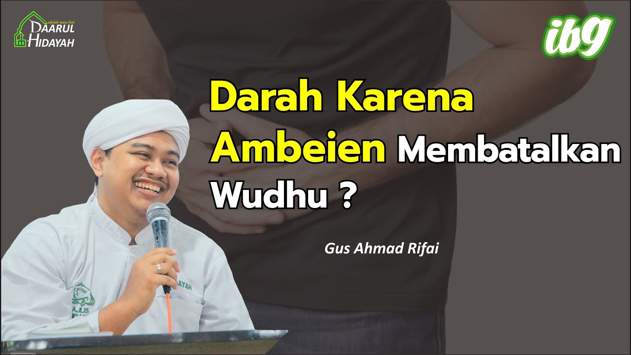 Darah Karena Ambeien, membatalkan wudhu ?