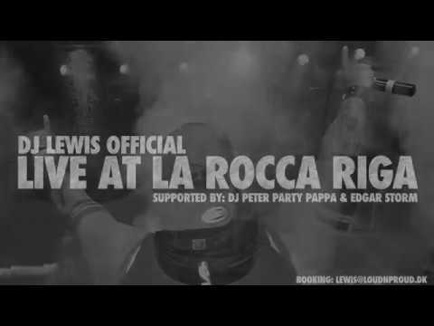 DJ Lewis Official Live at La Rocca / Studio 69 RIGA (30-08-2019)
