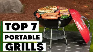 7 Best Portable Grills for Outdoor Cooking