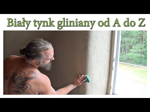 Biały tynk gliniany od A do Z wykonanie - Strawbale Vlog 124