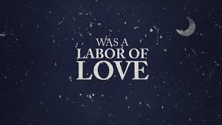 Labor of Love (Lyric Video) | Behold the Lamb of God