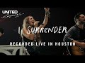 I Surrender Feat Lauren Daigle Hillsong UNITED