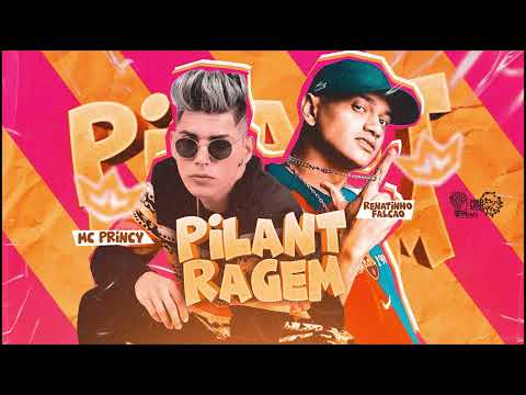 MC PRINCY, MC RENATINHO FALCÃO   PILANTRAGEM   REMIX BREGA FUNK