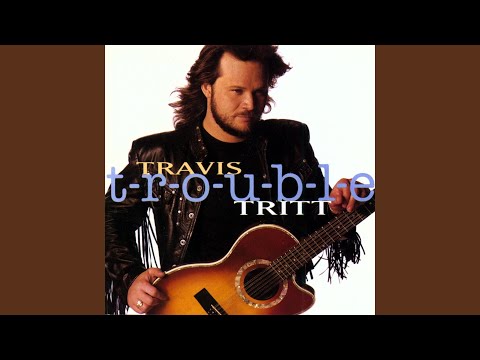 Blue Collar Man - Travis Tritt