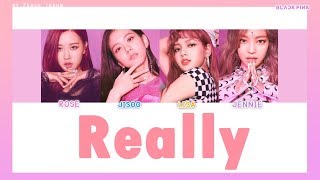 Download lagu [COLOR CODED/THAISUB] BLACKPINK - Really #พีชซับไทย mp3