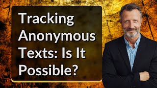Tracking Anonymous Texts: Is It Possible