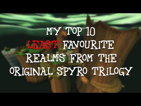 My Top 10 Least Favourite Realms from the Original Spyro Trilogy