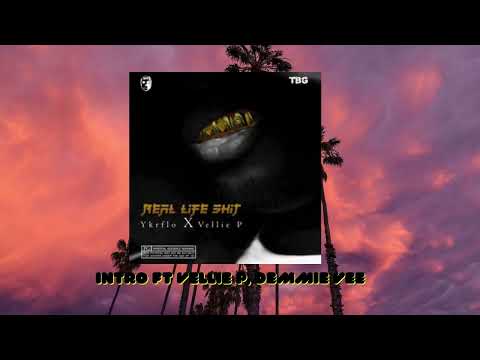 Intro ft Ykrflo, Vellie P, Demmie Vee
