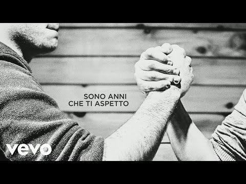 Fabrizio Moro - Sono anni che ti aspetto (lyric video)
