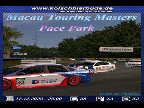 GTR2: Macau Touring Masters - Pace Park/Start 20:02h 12-12-2020