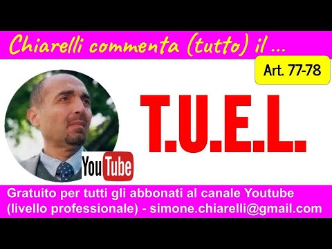 Cod094 - Chiarelli comments (all) on the TUEL (Consolidated Local Authorities Act) - Art. 77-78 (...