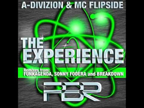 A-Divizion & MC Flipside - The Experience (Funkagenda Remix)