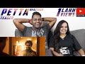 Petta Teaser Reaction | Malaysian Indian Couple | Superstar Rajinikanth | Anirudh