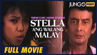 Download lagu Stella Ang Walang Malay | George Estregan | Farrah Floro | Full Tagalog Drama Movie mp3