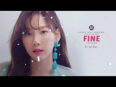 Fine (Thai ver.) - Taeyeon l Jeaniich