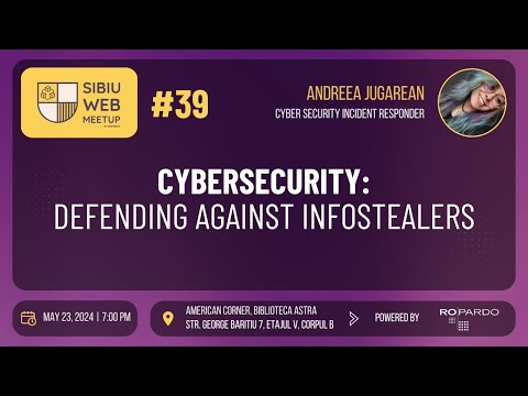 Sibiu Web Meetup #39 - Defending against Infostealers