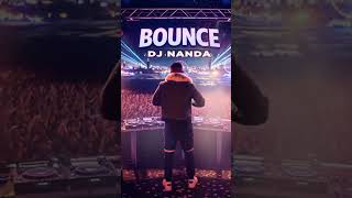 Download lagu BOUNCE — DJ NANDA #Shorts mp3