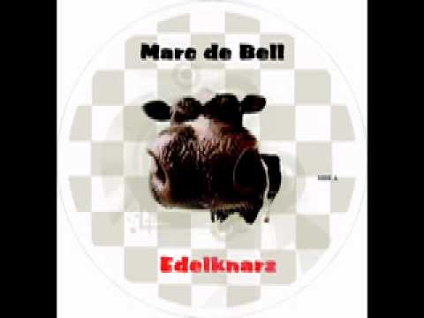 Marc de Bell Edelknarz Original Snip