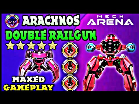 Arachnos Double Railgun - ⚡MAXED GAMEPLAY ⚡|| Mech Arena Robot Showdown ||