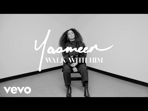 Yasmeen - WALK WITH HIM (Performance Video)