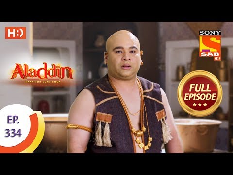 Aladdin - Ep 334 - Full Episode - 26th November, 2019