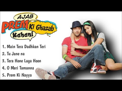 Ajab Prem Ki Ghazab Kahani Full Movie All Songs | Ranbir Kapoor, Katrina Kaif | Hindi Songs Playlist