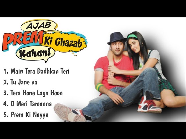 Ajab Prem Ki Ghazab Kahani Full Movie All Songs | Ranbir Kapoor, Katrina Kaif | Hindi Songs Playlist SDDEFAULT Thumbnail