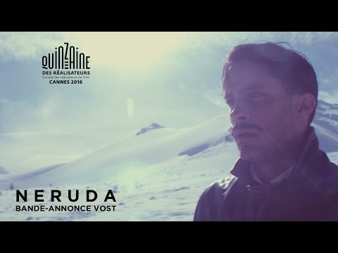NERUDA - Bande Annonce VOST