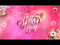 Happy Mother S Day 2026 Har Pal Geo