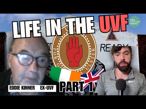 JOINING THE UVF, SECTARIAN BELFAST, IRA B*MBS & RUC AGENTS | Eddie Kinner, ex-UVF (Part 1)