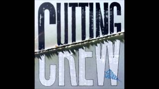 Cutting Crew It Shouldn&#39;t Take Too Long