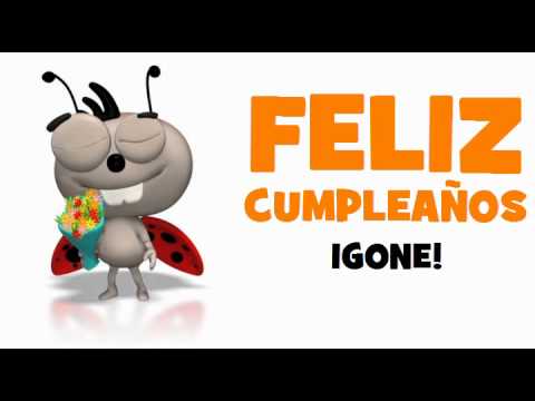 FELIZ CUMPLEAÑOS IGONE!