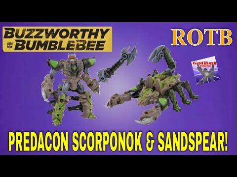 Transformers Buzzworthy Bumblebee ROTB Scorponok and Sandspear - GotBot True Review NUMBER 1111