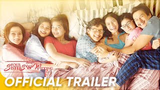 Official Trailer | 'Four Sisters Before The Wedding'