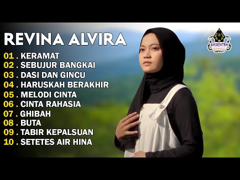 REVINA ALVIRA - KERAMAT - SEBUJUR BANGKAI - DANGDUT LAWAS FULL ALBUM - GASENTRA 2025