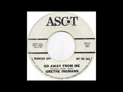 Grethe Ingmann (Go Away From Me)