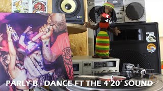 Parly B - Dance ft The 4'20' Sound
