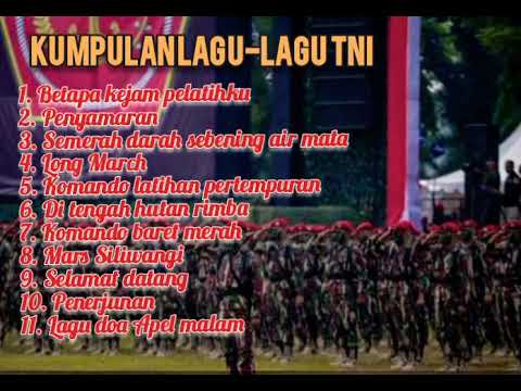 Kumpulan lagu-lagu TNI 2022