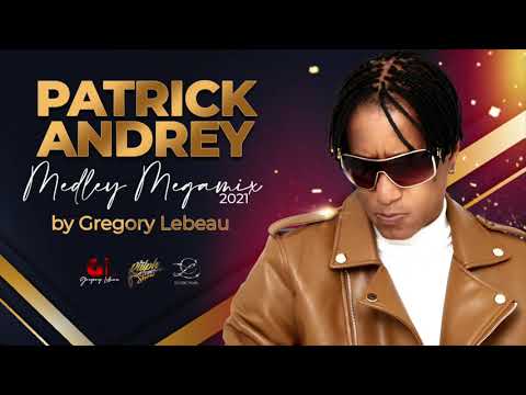 PATRICK ANDREY - MEDLEY ZOUK MEGAMIX 2021 (feat. DJ Master Mix)