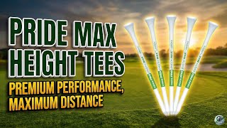 Pride Max Height Tees Review | Best Golf Tees for Drivers?