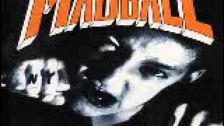 Madball- friend or foe