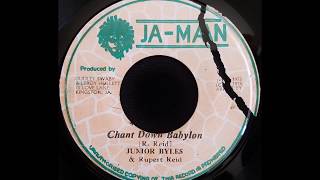 JUNIOR BYLES &amp; RUPERT REID - Chant Down Babylon [1975]