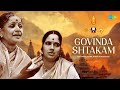 Govindashtakam M S Subbulakshmi Sri Adi Sankara Bhagavatpada Carnatic Music Carnatic Song