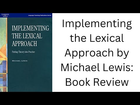 Implementing the Lexical Approach by Michael Lewis: Book Review