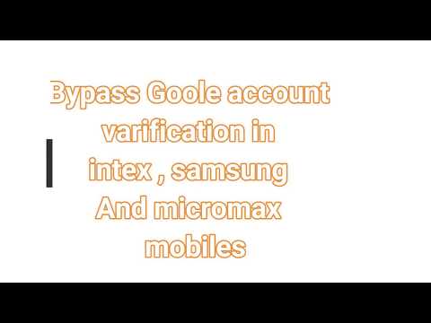 A New Way To Bypass Google Account Verification Android - (NEW)