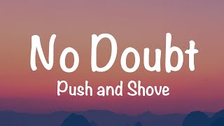 No Doubt ft. Busy Signal, Major Lazer - Push And Shove (Lyrics)