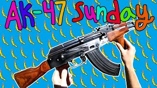 AK 47 Sunday