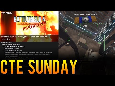 CTE Sunday - Medic Bags, Night Maps, & More! - Recapping Weekly Battlefield 4 CTE Changes (JAN 18th)